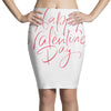 happy valentines day Pencil Skirts