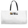 i like big buns bunny love Weekender Totes