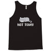 Cat Says Not Today Tank Top