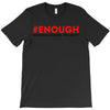 enough national school walkout T-Shirt