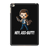 hey, ass butt! iPad Mini 4