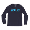 walk Long Sleeve Shirts