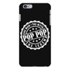 Pop Pop The Man The Myth The Legend iPhone 6/6s Plus Case