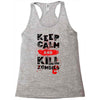 Keep Calm And Kill Zombies Racerback Tank
