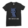 don't tell me to smile Ladies Fitted T-Shirt