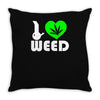 i love weed fun Throw Pillow
