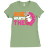 She Wants The D Dunkin Donuts Ladies Fitted T-Shirt