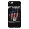 Honor Those Who Place Their Life on the Line so you can Live Yours iPhone 6 Plus/6s Plus Case
