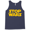 stop wars Tank Top