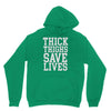 thick thighs save lives Unisex Hoodie