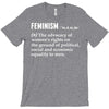 Feminism Noun T-Shirt