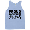 Proud To Wear Pink Tank Top