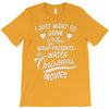 drink wine &amp; watch christmas movies T-Shirt
