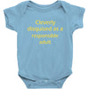 cleverly disqused as a respon Baby Bodysuit