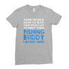 fishing buddy Ladies Fitted T-Shirt