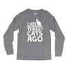 i was normal three cats ago lol funny cat Long Sleeve Shirts