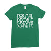 normal people scare me Ladies Fitted T-Shirt