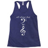 all about that bass no treble Racerback Tank