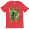 science needs your brain T-Shirt