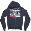 funny installing muscles, ideal gift, birthday present Zipper Hoodie