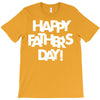 happy father&rsquo;s day 2 T-Shirt