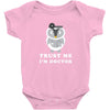 Trust Me i'm Doctor Baby Bodysuit
