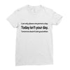 i can only please 1 person a day Ladies Fitted T-Shirt