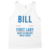 bill for first lady make blowjobs great again Tank Top