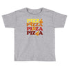 pizza forever Toddler T-shirt