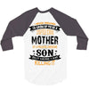 Super Cool Mother Of A Freaking Awesome Son 3/4 Sleeve Shirt