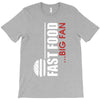 big fan of fast food T-Shirt