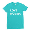 love momma Ladies Fitted T-Shirt