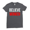 believe women Ladies Fitted T-Shirt