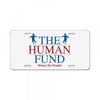 The Human Fund Money For People License Plate