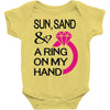 sun, sand &amp; a ring on my hand Baby Onesie