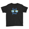 Beach Please Youth Tee