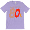 made in the 80's T-Shirt