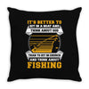 Sit In Church And Think About Fishing Throw Pillow