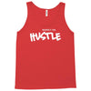 respect the hustle Tank Top