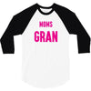 Only The Best Moms Get Promoted To Gran 3/4 Sleeve Shirt
