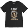 Kings Are Born In August But The Real Kings Are Born On August 18 V-Neck Tee