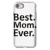 best mom ever iPhone 8