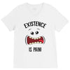 existnece is pain V-Neck Tee
