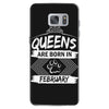Queens Are Born In February Samsung Galaxy S7