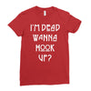 i'm dead wanna hook up american horror story Ladies Fitted T-Shirt