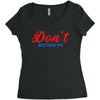 Don't Bother Me Women's Triblend Scoop T-shirt