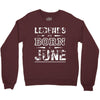 legends are born in june birthday vintag Crewneck Sweatshirt