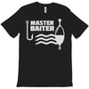 master baiter T-Shirt