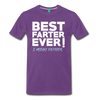 best farter ever I mean father t-shirt - purple