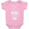 The More People I Meet The More I Love My Doxie Gifts Baby Onesie